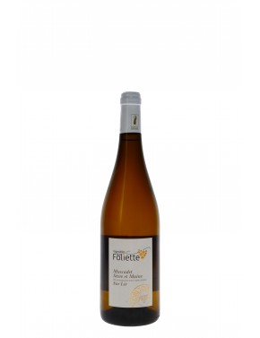 MUSCADET SUR LIE L'ORIGINE DOMAINE DE LA FOLIETTE